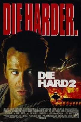 虎胆龙威2DieHard2(1990)【2160p.MA.WEB-DL.DTS-HD.MA.5.1.HDR.H.265内封简繁英多国字幕布鲁斯·威利斯】-电影资源论坛-交流广场-优选资源网_1